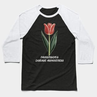 The Red Tulip Parkinson's Disease Awareness Baseball T-Shirt